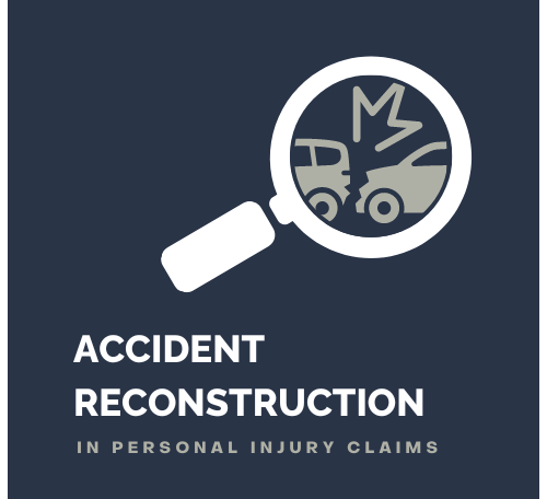 Accident Reconstruction in Personal Injury Claims