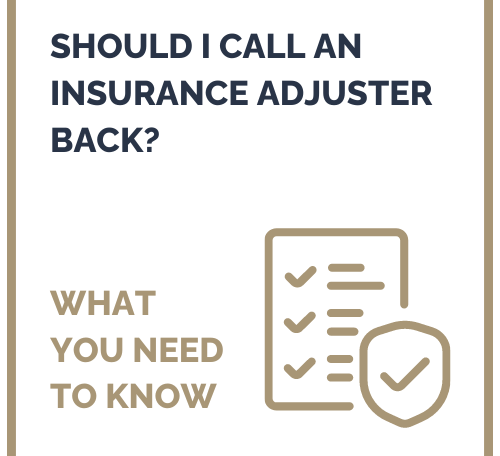 Should I Call an Insurance Adjuster Back? What You Need to Know
