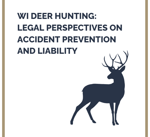 Wisconsin Deer Hunting Safety and Legal Guidance