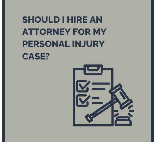 Should I Hire an Attorney for My Personal Injury Case?